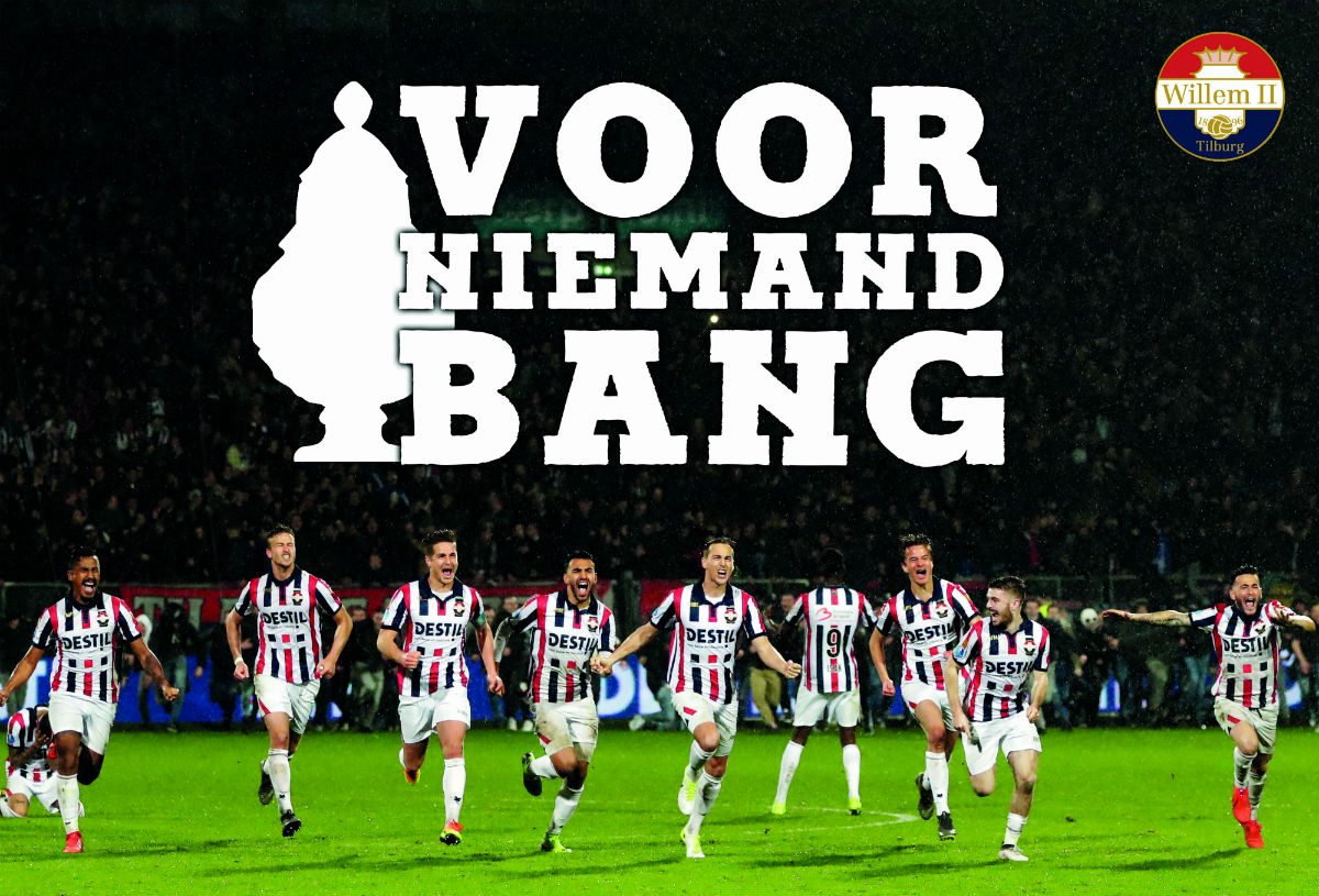 En we zijn... VOOR NIEMAND BANG | Willem II